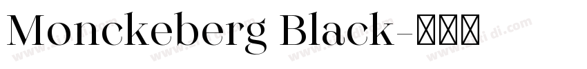 Monckeberg Black字体转换